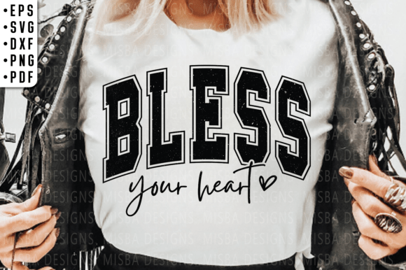 Bless Your Heart Svg Png: Sarcastic Southern Charm